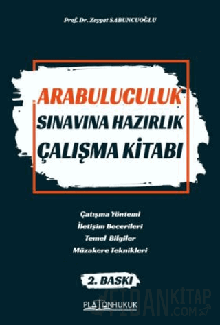 Arabuluculuk Sınavına Hazırlık Çalışma Kitabı