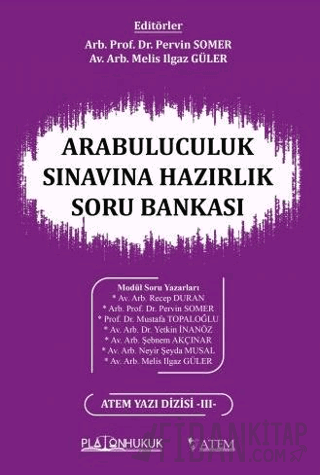 Arabuluculuk Sınavına Hazırlık Soru Bankası
