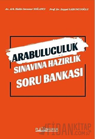 Arabuluculuk Sınavına Hazırlık Soru Bankası Zeyyat Sabuncuoğlu