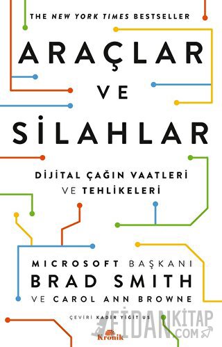 Araçlar ve Silahlar - Dijital Çağın Vaatleri ve Tehlikeleri