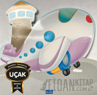 Araçları Tanıyalım - Uçak