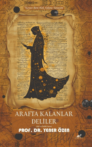 Arafta Kalanlar Deliler