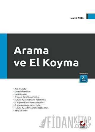 Arama ve El Koyma