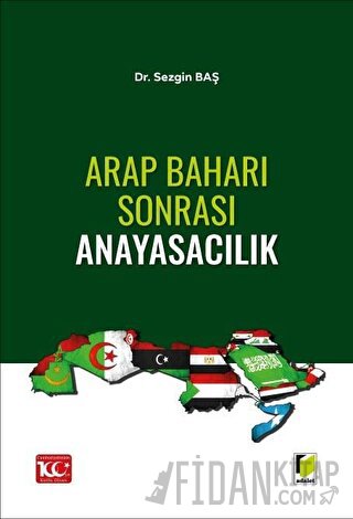 Arap Baharı Sonrası Anayasacılık
