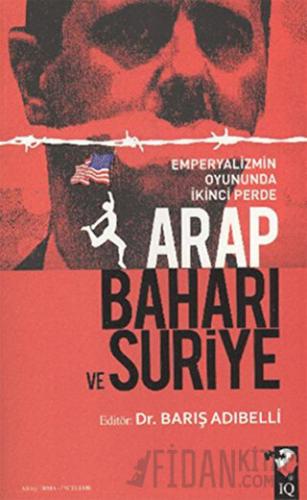 Arap Baharı ve Suriye