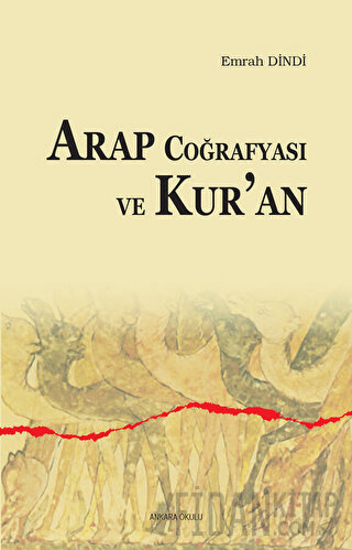 Arap Coğrafyası ve Kur'an