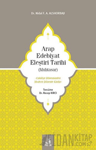 Arap Edebiyat Eleştiri Tarihi (Muhtasar)