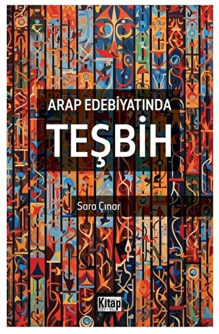 Arap Edebiyatında Teşbih Sara Çınar