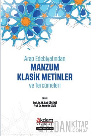 Arap Edebiyatından Manzum Klasik Metinler ve Tercümeleri