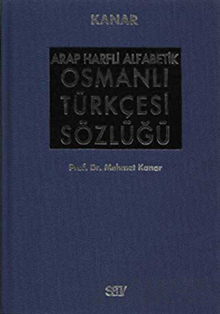 Arap Harfli Alfabetik Osmanlı Türkçesi Sözlüğü Büyük Boy (Ciltli)