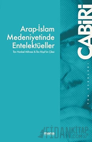 Arap-İslam Medeniyetinde Entelektüeller