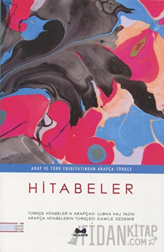 Arap ve Türk Edebiyatından Arapça Türkçe Hitabeler