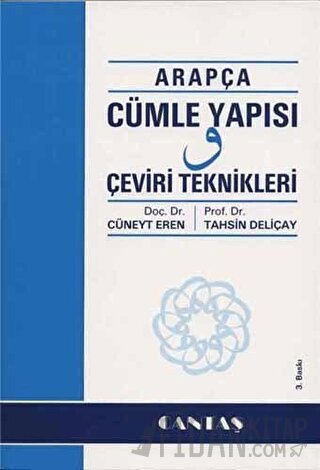 Arapça Cümle Yapısı ve Çeviri Teknikleri Tahsin Deliçay