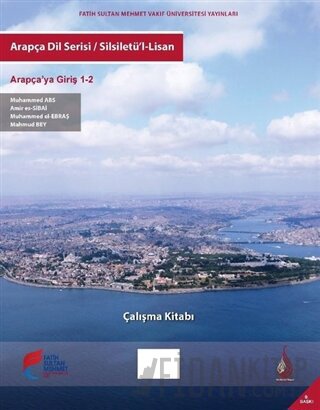 Arapça Dil Serisi / Silsiletü'l-Lisan - Arapçaya Giriş 1-2 Çalışma Kit