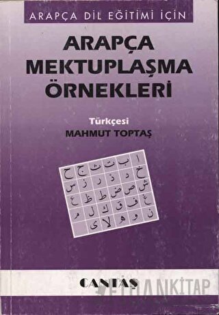 Arapça Mektuplaşma Örnekleri Mahmut Toptaş