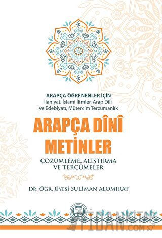 Arapça Öğrenenler İçin Arapça Dini Metinler