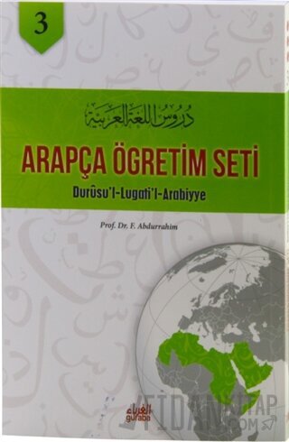 Arapça Öğretim Seti Cilt 3 - Durusu’ l - Lugati’ l - Arabiyye