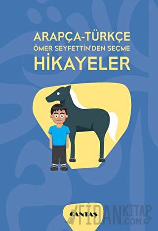 Arapça-Türkçe Ömer Seyfettin'den Seçme Hikayeler