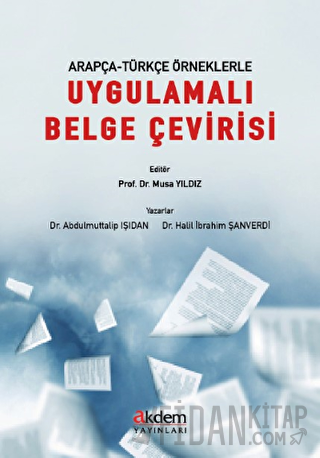 Arapça-Türkçe Örneklerle Uygulamalı Belge Çevirisi