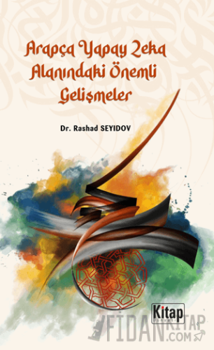 Arapça Yapay Zeka Alanındaki Önemli Gelişmeler