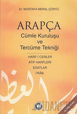 Arapçada Cümle Kuruluşu ve Tercüme Tekniği