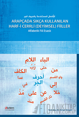Arapçada Sıkça Kullanılan Harf-i Cerrli Deyimsel Filler