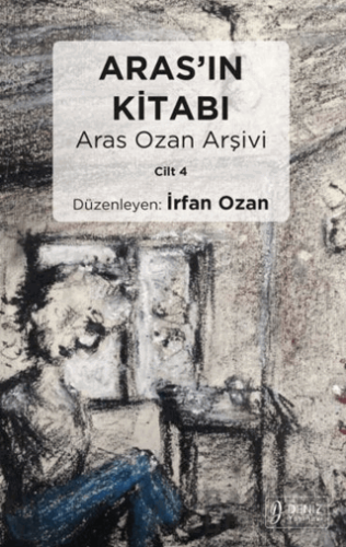 Aras’ın Kitabı Aras Ozan Arşivi - Cilt 4
