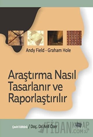 Araştırma Nasıl Tasarlanır ve Raporlaştırılır