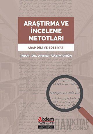 Araştırma ve İnceleme Metotları Ahmet Kazım Ürün