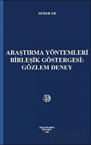 Araştırma Yöntemleri Birleşik Göstergesi : Gözlem Deney