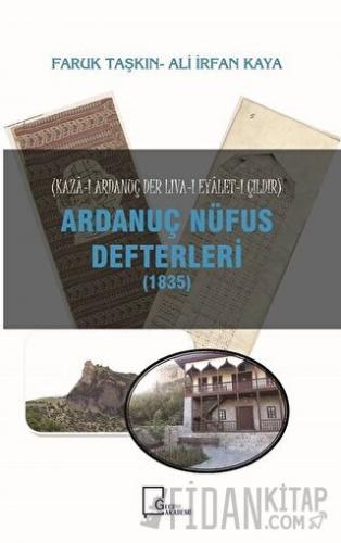Ardanuç Nüfus Defterleri (1835)