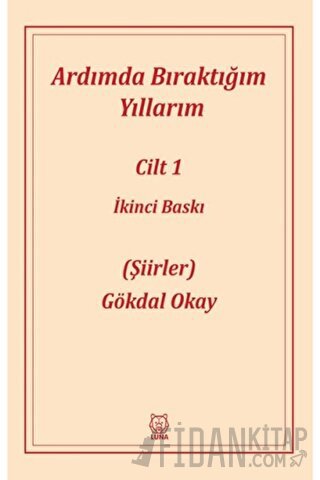 Ardımda Bıraktığım Yıllarım 1