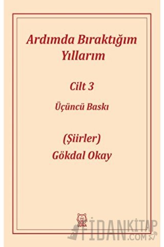 Ardımda Bıraktığım Yıllarım 3