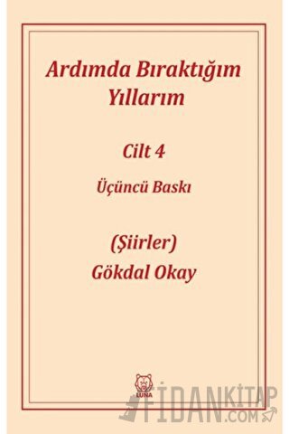 Ardımda Bıraktığım Yıllarım 4