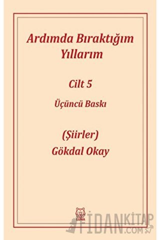 Ardımda Bıraktığım Yıllarım 5