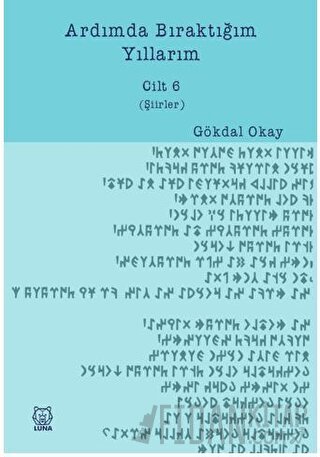 Ardımda Bıraktığım Yıllarım Cilt 6