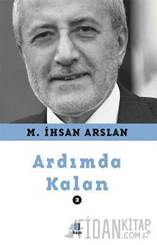 Ardımda Kalan 2