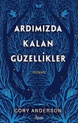Ardımızda Kalan Güzellikler