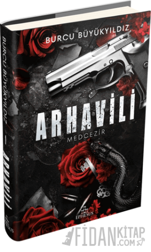 Arhavili 1: Medcezir (Ciltli) Burcu Büyükyıldız