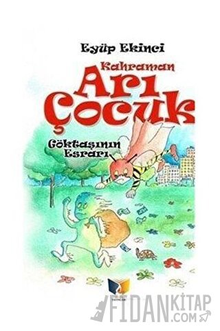 Arı Çocuk - Göktaşının Esrarı