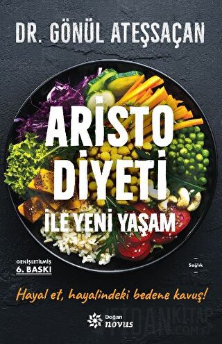 Aristo Diyeti İle Yeni Yaşam