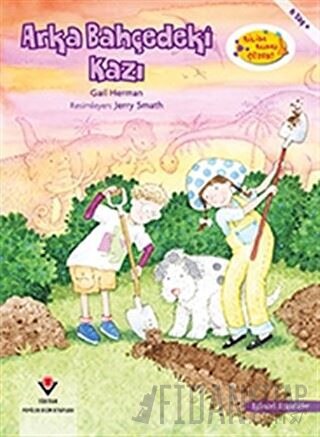 Arka Bahçedeki Kazı - Bilim Bunu Çözer