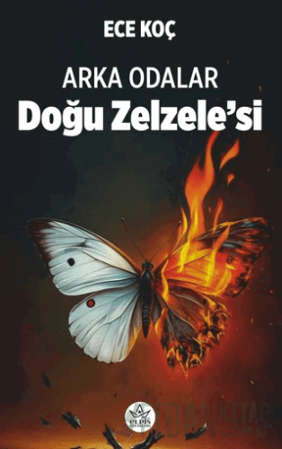 Arka Odalar - Doğu Zelzele'si