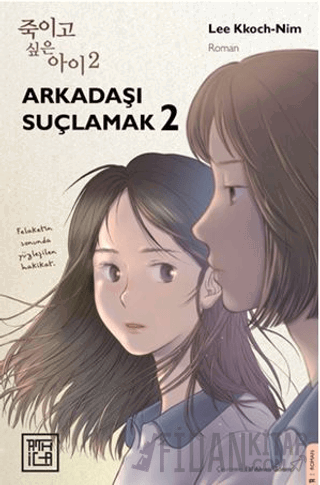 Arkadaşı Suçlamak 2 Lee Kkoch-Nim
