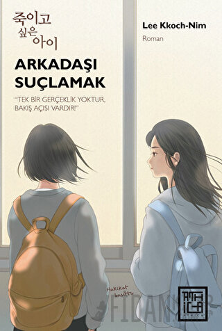 Arkadaşı Suçlamak