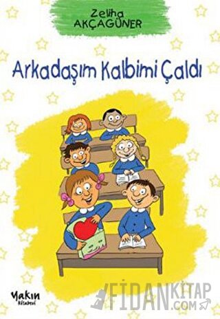 Arkadaşım Kalbimi Çaldı