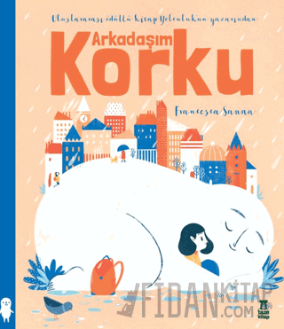 Arkadaşım Korku (Ciltli)