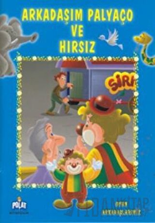 Arkadaşım Palyaço ve Hırsız