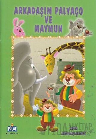 Arkadaşım Palyaço ve Maymun