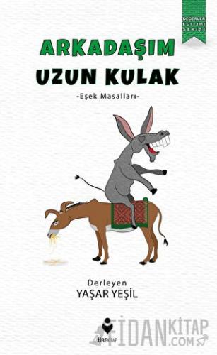 Arkadaşım Uzun Kulak